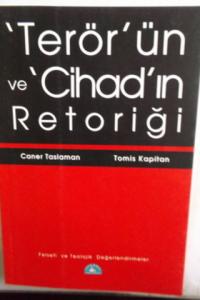 Terör'ün ve Cihad'ın Retoriği