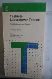 Teşhiste Laboratuvar Testleri