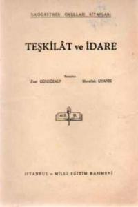 Teşkilat ve İdare