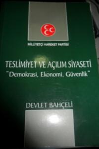 Teslimiyet ve Açılım Siyaseti
