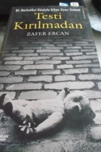Testi Kırılmadan