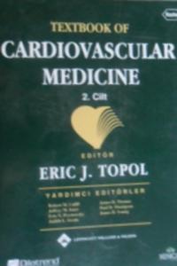 Textbook Of Cardiovascular Medicine 2. Cilt