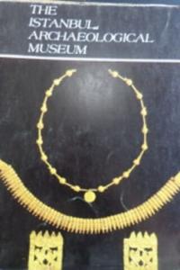 The Istanbul Archaeological Museum