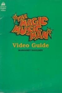 The Magic Music Man Video Guide