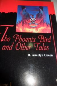 The Phoneix Bird And Other Tales