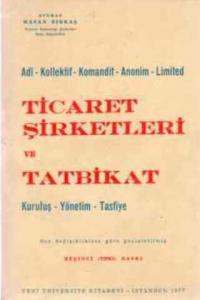 Ticaret Şirketleri ve Tatbikat