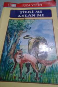 Tilki Mi Aslan Mı
