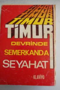 Timur Devrinde Semerkanda Seyahat