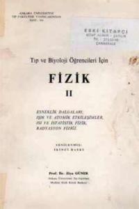 Tıp ve Biyoloji Öğrencileri İçin Fizik II