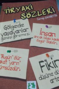 Tiryaki Sözleri