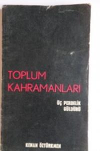 Toplum Kahramanları