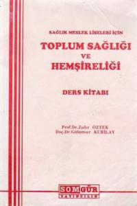 Toplum Sağlığı Ve Hemşireliği