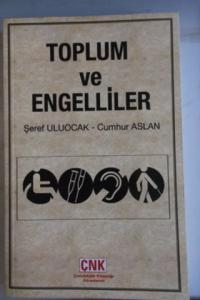 Toplum ve Engelliler