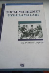 Topluma Hizmet Uygulamaları