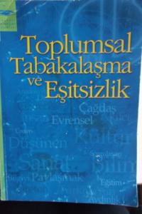 Toplumsal Tabakalaşma ve Eşitsizlik