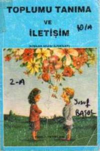 Toplumu Tanıma ve İletişim