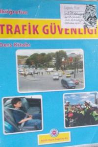 Trafik Güvenliği Ders Kitabı