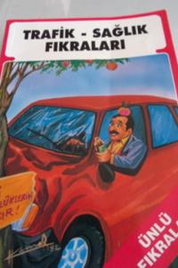 Trafik - Sağlık Fıkraları