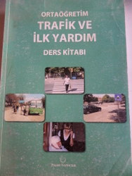 Trafik ve İlk Yardım Ders Kitabı