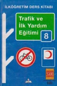 Trafik Ve İlk Yardım Eğitimi /8.Sınıf