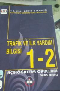 Trafik ve İlkyardım Bilgisi 1-2