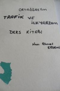 Trafik Ve İlkyardım Ders Kitabı