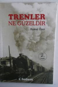 Trenler Ne Güzeldir