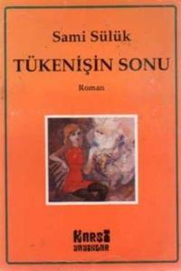 Tükenişin Sonu