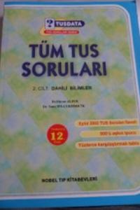 Tüm Tus Soruları 2. Cilt Dahili Bilimler