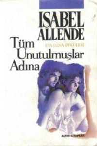 Tüm Unutulmuşlar Adına