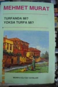 Turfada mı Yoksa Turfa mı