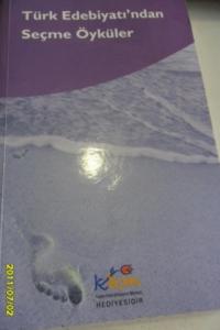 Türk Edebiyatı'ndan Seçme Öyküler
