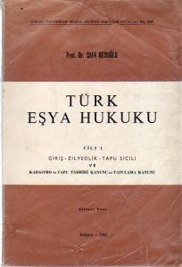Türk Eşya Hukuku Cilt-1