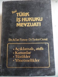 Türk İş Hukuku Mevzuatı