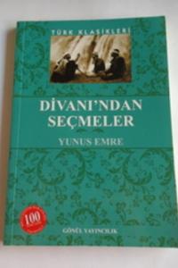 Türk Klasikleri Divanı'ndan Seçmeler