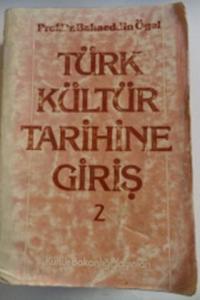Türk Kültür Tarihine Giriş 2
