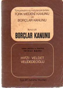 Türk Medeni Kanunu Ve Borçlar Kanunu II.Cilt Borçlar Kanunu