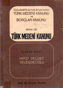 Türk Medeni Kanunu Ve Borçlar Kanunu