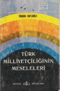 Türk Milliyetçiliğinin Meseleleri
