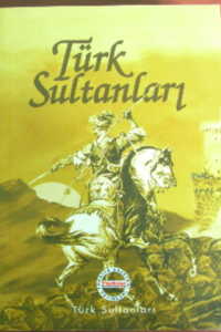 Türk Sultanları