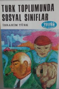 Türk Toplumunda Sosyal Sınıflar