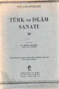 Türk ve İslam Sanatı III