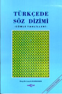 Türkçede Söz Dizimi - Cümle Tahlilleri
