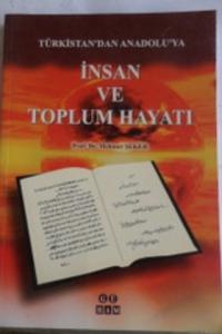 Türkistan'dan Anadolu'ya İnsan ve Toplum Hayatı