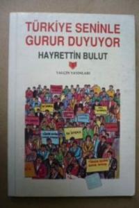 Türkiye Seninle Gurur Duyuyor