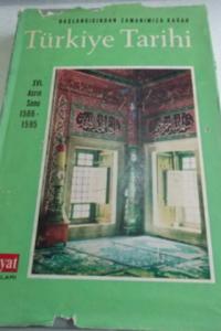 Türkiye Tarihi XVI. Asrın Sonu 1566-1595 7.Cilt