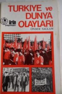 Türkiye ve Dünya Olayları