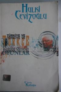 Türkiye ve Türkçe Üzerine Oynanan Oyunlar