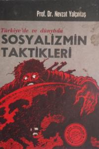 Türkiye'de ve Dünyada Sosyalizmin Taktikleri