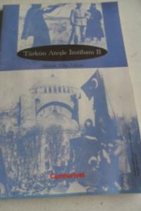 Türk'ün Ateşle İmtihanı II